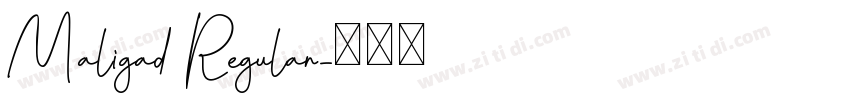 Maligad Regular字体转换